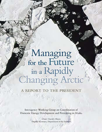 cover of the "Managing for the future in a rapidly changing arctic" report to the president